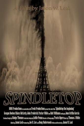 Poster of Spindletop: The Beginning