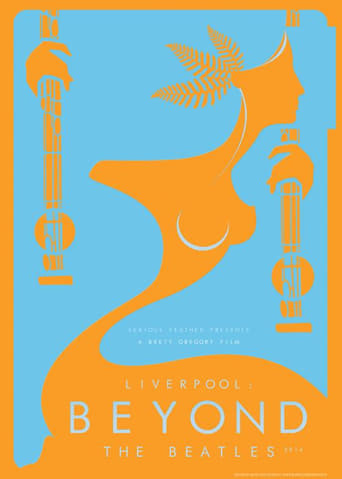 Poster of Liverpool: Beyond the Beatles