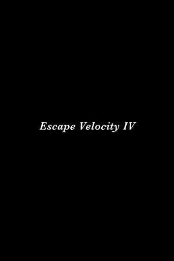 Poster of Escape Velocity IV