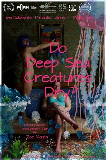 Poster of Do Deep Sea Creatures Dry