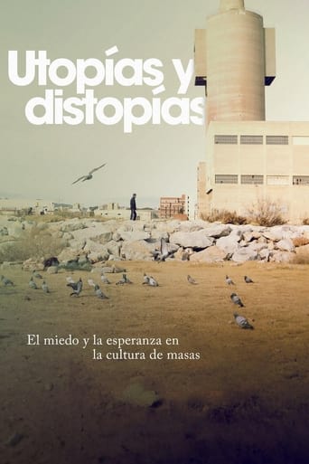 Poster of El miedo y la esperanza: utopías y distopías en la cultura de masas