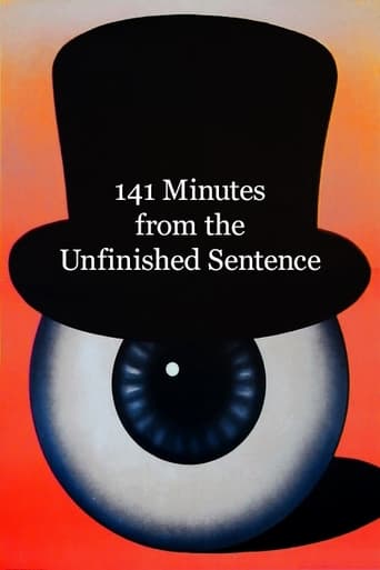 Poster of 141 Minutes from the Unfinished Sentence