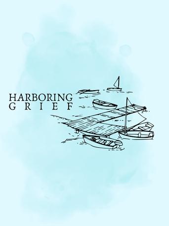 Poster of Harboring Grief