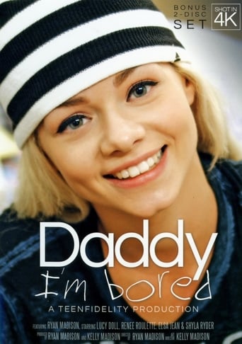 Poster of Daddy I'm Bored