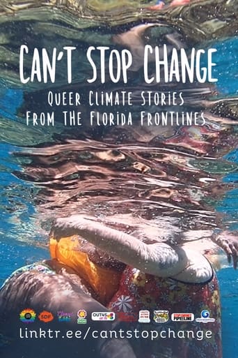 Poster of Can't Stop Change: Queer Climate Stories from the Florida Frontlines