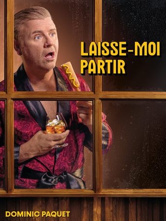 Poster of Dominic Paquet: Laisse-moi partir