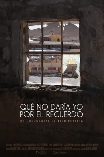 Poster of Que no daría yo por el recuerdo