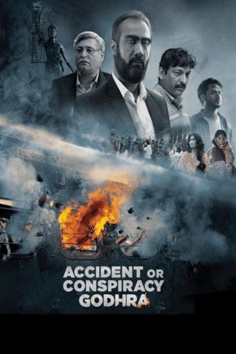 Poster of Accident or Conspiracy: Godhra