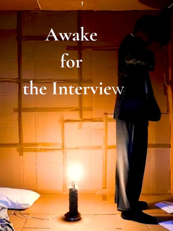 Poster of Awake for the Interview