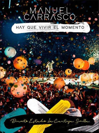 Poster of Manuel Carrasco: Hay que vivir el momento