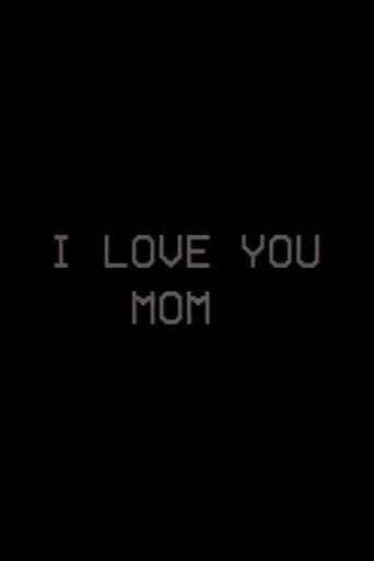 Poster of I Love You, Mom