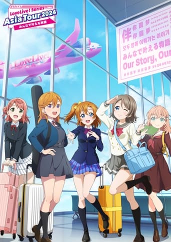 Poster of Love Live! Series Asia Tour 2024 ~Minna de Kanaeru Monogatari~