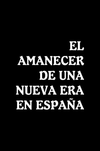 Poster of El amanecer de una nueva era en España