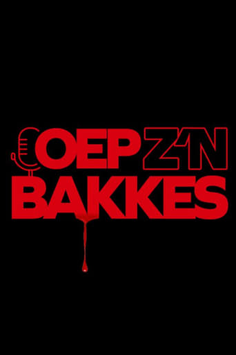 Poster of Oep z'n bakkes