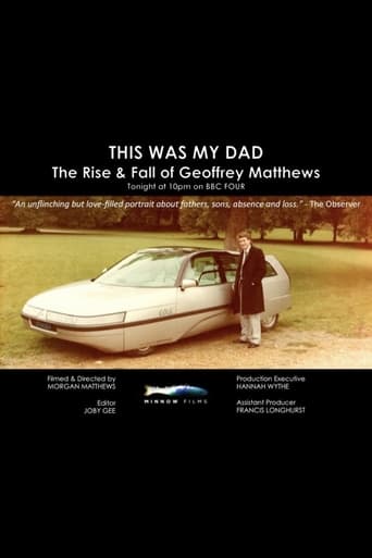 Poster of This Was My Dad - The Rise & Fall of Geoffrey Matthews