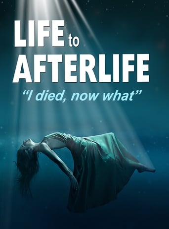 Poster of Life to AfterLife: I Died, Now What