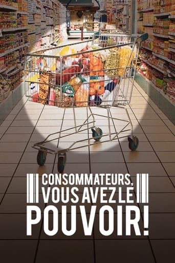 Poster of Consommateurs, vous avez le pouvoir !