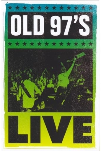 Poster of Old 97's: Live