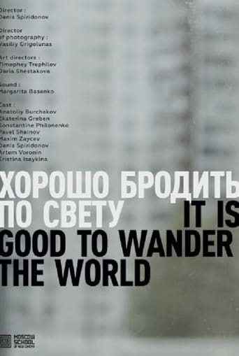 Poster of It Is Good To Wander The World