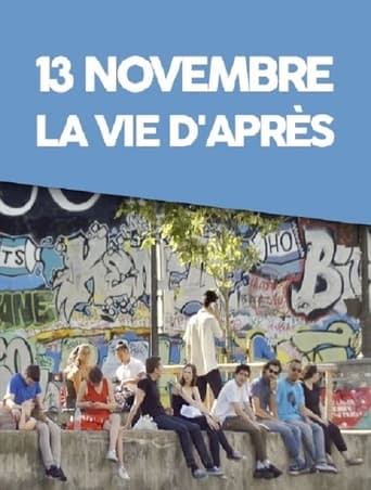 Poster of 13 novembre, la vie d'après