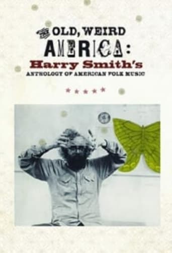 Poster of The Old, Weird America: Harry Smith's Anthology of American Folk Music