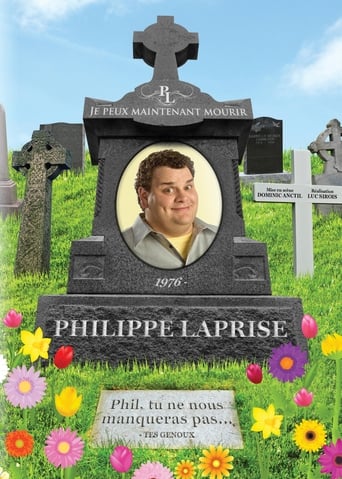 Poster of Philippe Laprise: Je peux maintenant mourir