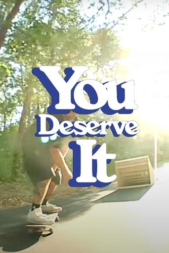 Poster of You Deserve It