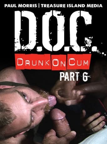 Poster of Drunk On Cum 6: Hard Training