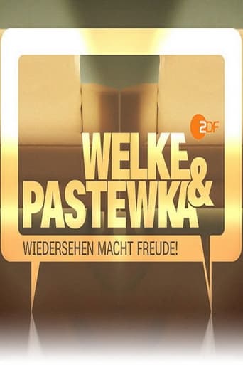 Poster of Welke & Pastewka - Wiedersehen macht Freude