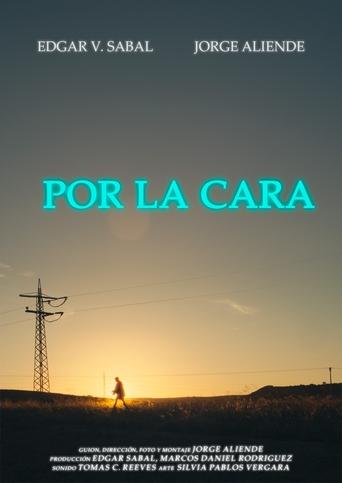 Poster of Por la cara