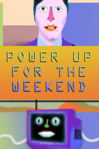 Poster of Power Up for the Weekend