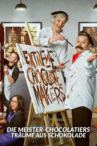 Poster of Extreme Chocolate Makers