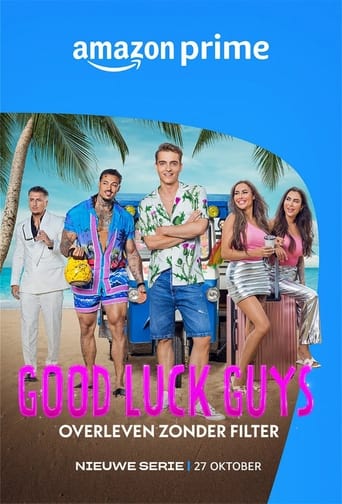 Poster of Good Luck Guys: Survival Without Filter