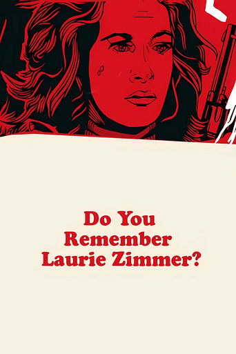 Poster of Do You Remember Laurie Zimmer?