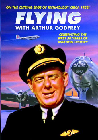 Poster of Flying with Arthur Godfrey