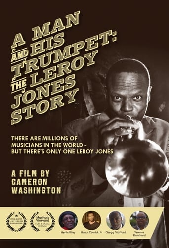 Poster of A Man and His Trumpet: The Leroy Jones Story