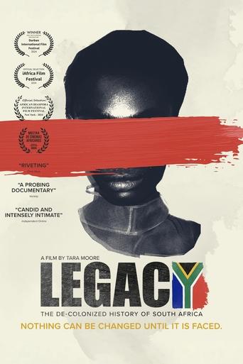 Poster of Legacy: The De-Colonized History of South Africa