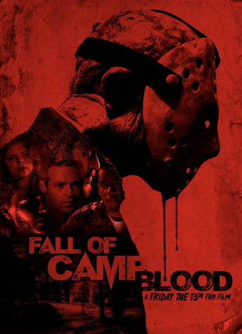 Poster of Fall of Camp Blood: A Friday the 13th Fan Film