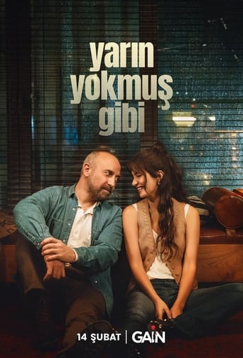 Poster of Yarın Yokmuş Gibi