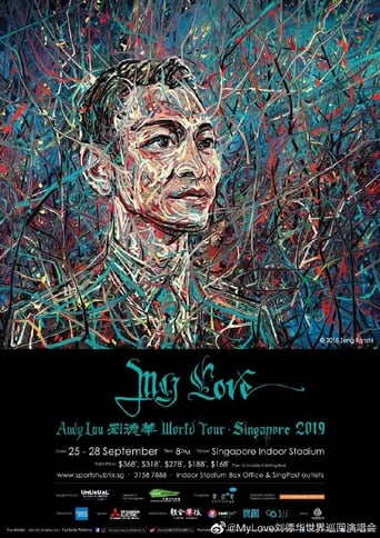 Poster of My Love Andy Lau 劉德華世界巡迴演唱會新加坡站2019