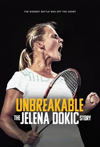 Poster of Unbreakable: The Jelena Dokic Story