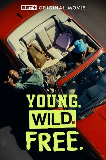 Poster of Young. Wild. Free.