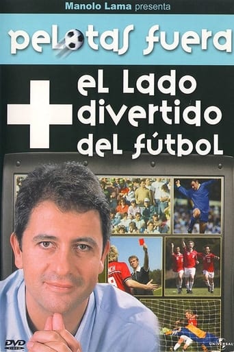 Poster of Pelotas fuera - El lado divertido del fútbol