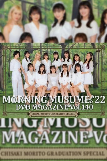 Poster of Morning Musume.'22 DVD Magazine Vol.140 〜Chisaki Morito Graduation Special〜