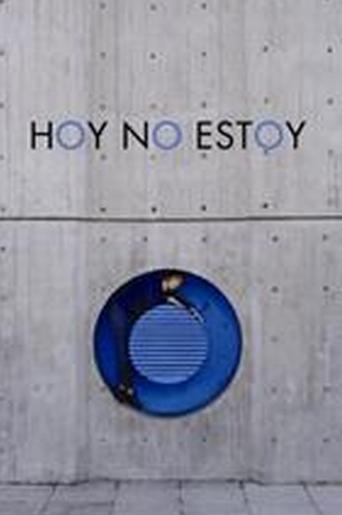 Poster of Hoy no estoy