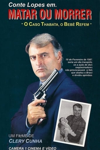 Poster of Matar ou Morrer - O Caso Thabata, o Bebê Refém