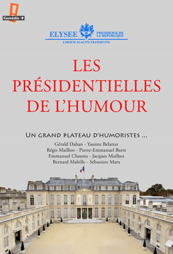 Poster of Les présidentielles de l'humour