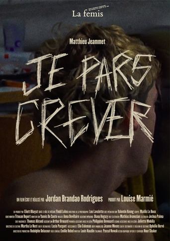 Poster of Je pars crever