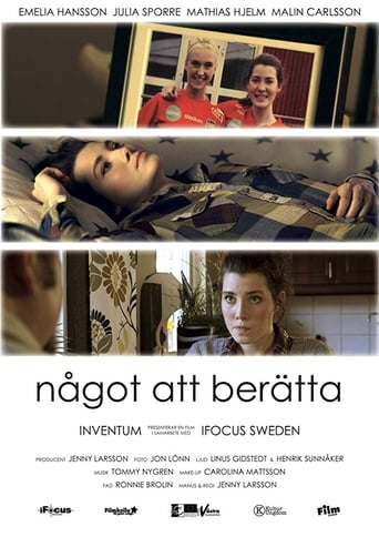 Poster of Något att berätta