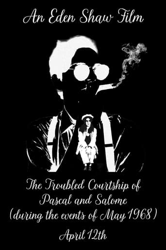 Poster of The Troubled Courtship of Pascal and Salomé (during the events of May 1968)